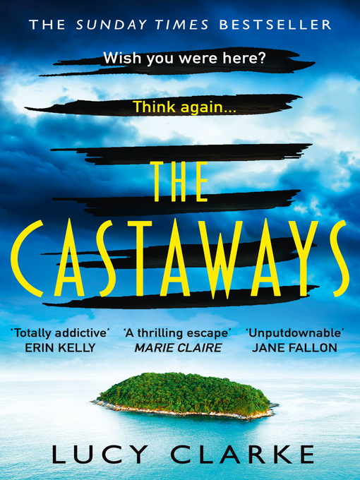 Title details for The Castaways by Lucy Clarke - Available